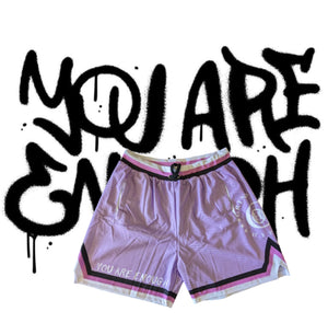 Purple You Are Enough Shorts