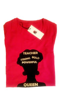 Load image into Gallery viewer, Strong Teacher T-Shirt