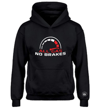 Load image into Gallery viewer, All Gas No Brakes Hoodie